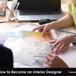 How to Become an Interior Designer